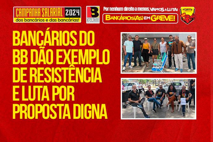 Bancrios do exemplo de resistncia por proposta digna